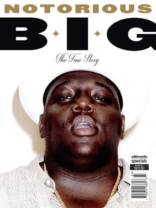 Title details for Notorious B.I.G. - Biggie Smalls The True Story by A360 Media, LLC - Available